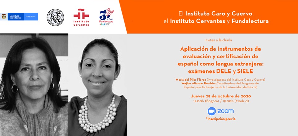 Charla “Aplicación de instrumentos de evaluación y certificación de español como lengua extranjera: exámenes DELE y SIELE”